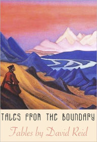Title: Tales from the Boundary, Author: David Reid