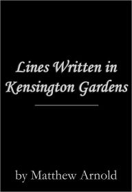Lines Written in Kensington Gardens