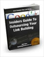Insiders Guide To Outsourcing Your Backlink Building