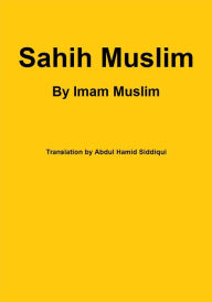 Title: Sahih Muslim (Complete), Author: Imam Muslim