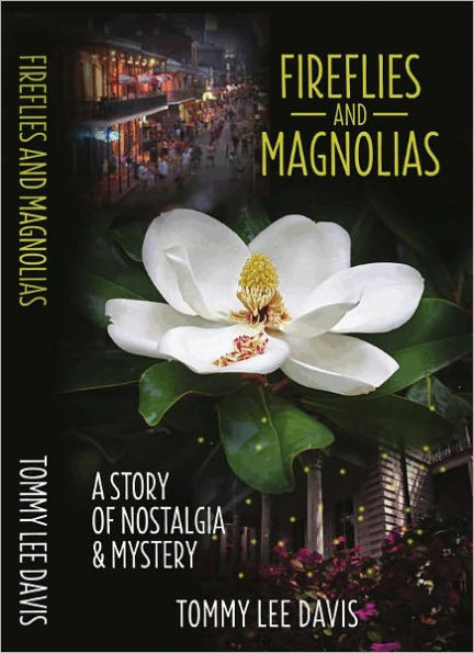 Fireflies and Magnolias
