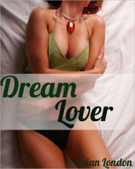 Title: Dream Lover (The Djinn's Ring), Author: Vivian London