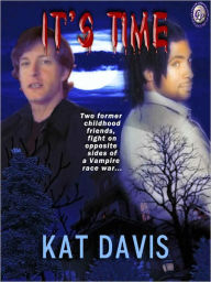 Title: It's Time, Author: Kat Davis
