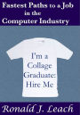 Fastest Paths to a Job in the Computer Industry