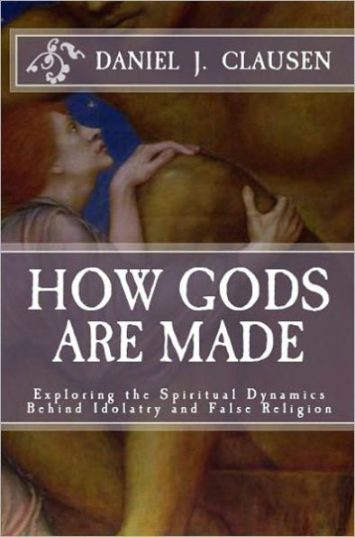How Gods Are Made