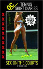 The OC Tennis Skirt Diaries, 