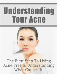 Understanding Your Acne