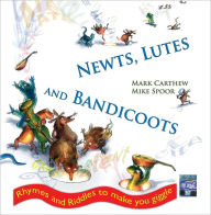 Title: Newts, Lutes & Bandicoots, Author: Mark Carthew