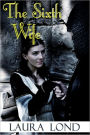 The Sixth Wife (A Novella)