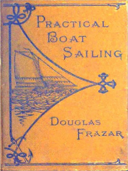 Practical Boat-Sailing