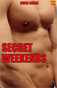 Secret Weekends (First Time Gay Sex, Gay Experimentation)