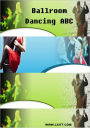 Ballroom Dancing ABC