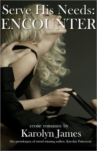 Serve His Needs - Encounter (Billionaire Erotic Romance)