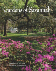 Title: Gardens of Savannah, Author: Kirt Witte