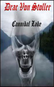 Cannibal Lake