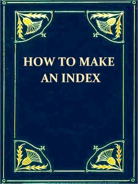 How to Make an Index [Illustrated]