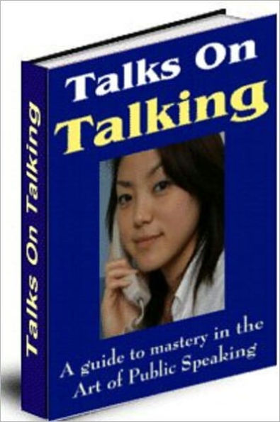 Talks On Talking