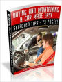 Buying and Maintaining A Car Made Easy