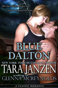 Title: Blue Dalton, Author: Tara Janzen