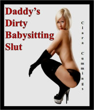 Daddy's Dirty Babysitting Slut