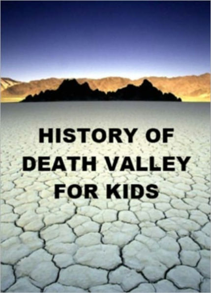 History of Death Valley for Kids