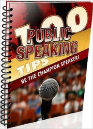 Title: eBook about 100 Public Speaking Tips - Practice your memorization skills. ..., Author: Healthy Tips
