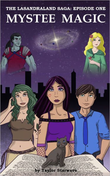 The Lasandraland Saga: MYSTEE MAGIC