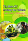 The Role of Military In Politics: A case Study of Bangladesh