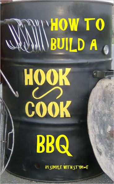 How to Build a Hook & Cook BBQ