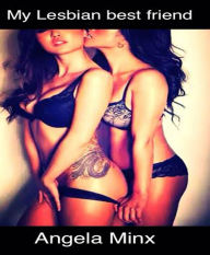 My Lesbian Best Friend taboo erotica