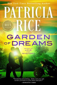 Title: Garden of Dreams: Tales of Love and Mystery #2, Author: Patricia Rice