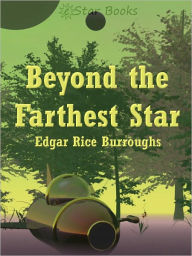 Beyond the Farthest Star