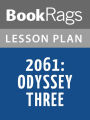 2061: Odyssey Three Lesson Plans
