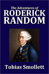 The Adventures of Roderick Random by Tobias Smollett