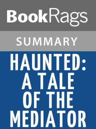 Title: Haunted by Meg Cabot l Summary & Study Guide, Author: BookRags