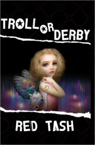 Troll Or Derby