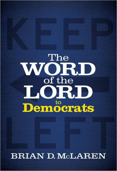 The Word of the Lord to Democrats