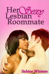 Her Sexy Lesbian Roommate (Lesbian First-time Erotica)