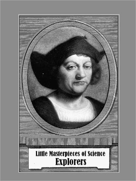Little Masterpieces of Science : Explorers (Illustrated)