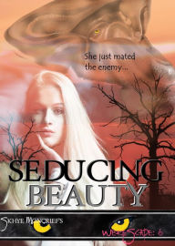 Title: Werescape V: Seducing Beauty, Author: Skhye Moncrief