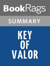 Title: Key of Valor by Nora Roberts l Summary & Study Guide, Author: BookRags