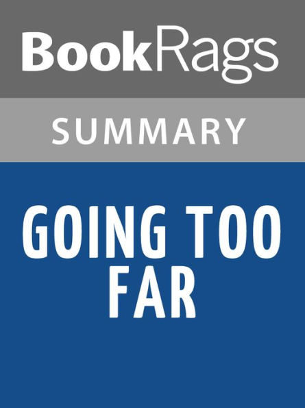 Going too Far by Jennifer Echols l Summary & Study Guide