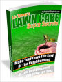 Lawn Care Super Secrets