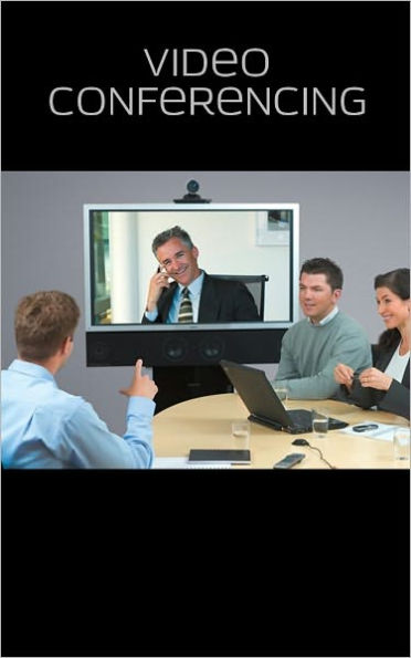 The Advantages Of Video Conferencing – A Business Guide