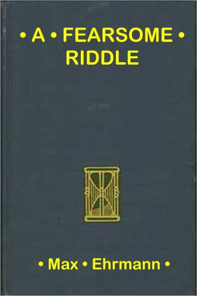 A Fearsome Riddle