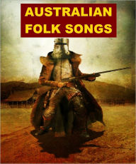 Title: Australian Folk Songs, Author: Gerald Murphy