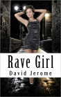 Rave Girl