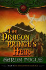 The Dragonprince's Heir (The Dragonprince's Legacy, #4)