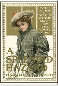 A Splendid Hazard