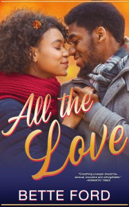Title: All The Love, Author: Bette Ford